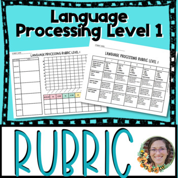 Preview of Language Processing Rubric (L1) for goal writing and progress monitoring