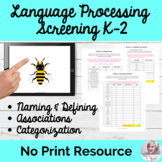 Language Processing Screening K-2 No Print Speech Therapy 