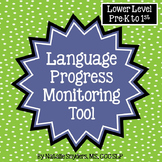 Language Progress Monitoring Tool (Lower Level) for Speech