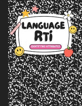 Preview of Language RTI- Identifying Attributes