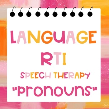 Preview of Language RTI Pronouns