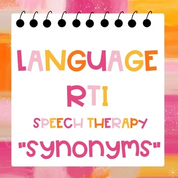 Preview of Language RTI- Synonyms