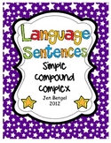 Language Sentences - Simple, Compound, and Complex Printab