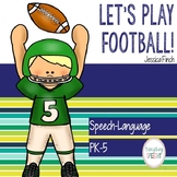Speech-Language Packet: "Let's Play Football!"