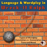 Language and Wordplay in Wreck-It Ralph