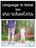 Language at home with Preschoolers