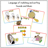 Language of matching and sorting- Sounds and music