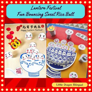 Preview of Lantern Festival Rice Ball Tangyuan Activity 元宵节跳动的汤圆模板