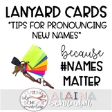 Lanyard Cards- Tips for Pronouncing New Names