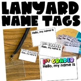 Lanyard Name Tags | First Day of School Name Tags That Las