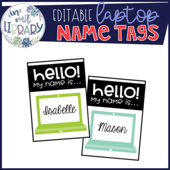 Preview of Laptop Nametags {Editable}