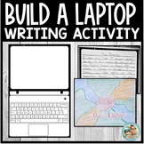 Build Your Own Computer Laptop Writing Activity