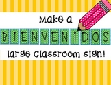 Print a Large "Bienvenidos" Poster - Welcome Classroom Sig