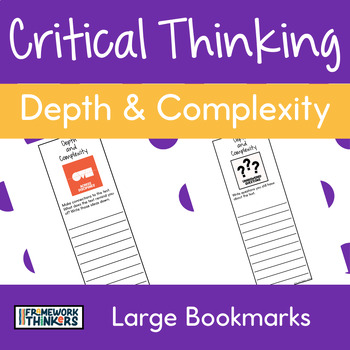 Preview of Large Bookmarks--Critical Thinking|Depth and Complexity
