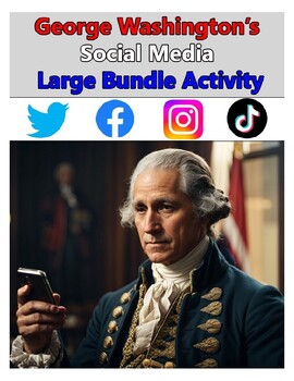 Preview of Large Bundle! George Washington Social Media Creative Activities For All Ages!