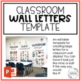 Large Letters for Classroom Wall Display Template | Classr