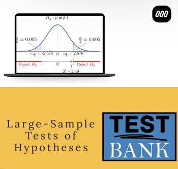 Preview of Large-Sample Tests of Hypotheses Test Bank