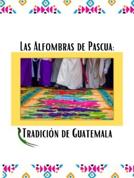 Preview of Las Alfombras de Semana Santa  Activity Pack-La Pascua (La Cultura/Guatemala)