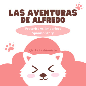Preview of Las Aventuras de Alfredo - Preterite vs. Imperfect Spanish Story