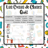 Las Cosas de Clases Quiz (with answer key)