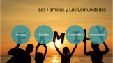 Las Familias y las comunidades - unit - AP SPANISH