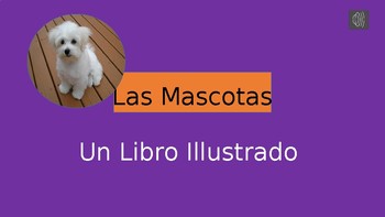 Preview of Las Mascotas: Un Libro Illustrado