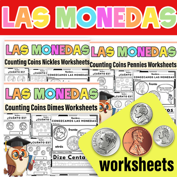 Preview of Las Monedas | Counting Pennies , Dimes  & Nickles Coins Money in Spanish Bundle