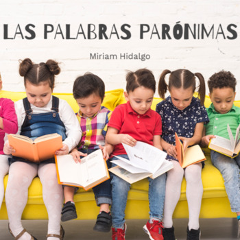Preview of Las Palabras Parónimas en Español (Práctica Integral)