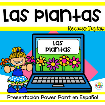 Preview of Las Plantas Presentación Interactiva | Spanish PowerPoint