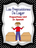Las Preposiciones De Lugar-Prepositions Unit In Spanish