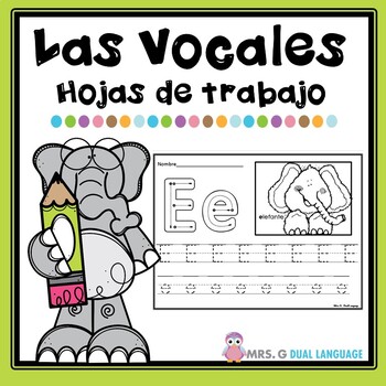 Preview of Las Vocales Hojas de Trabajo Spanish Vowels Practice Pages