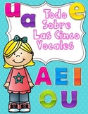 Las Vocales: Spanish Vowels Activities and Worksheets