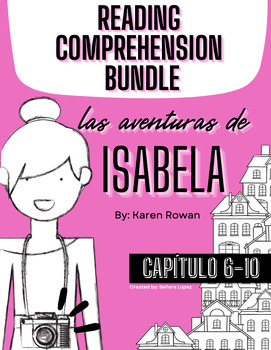 Preview of Las aventuras de Isabela BUNDLE Capítulos 6-10