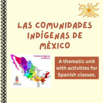 Preview of Las comunidades indígenas de México