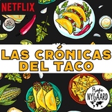 Las crónicas del taco // Taco Chronicles