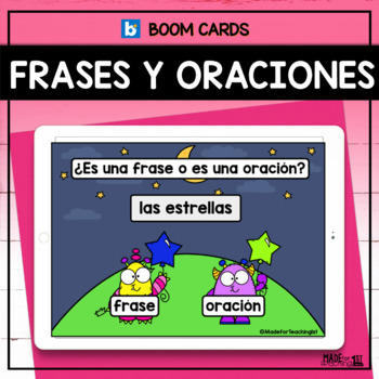 Preview of Las frases y las oraciones -Boom Cards in Spanish/Distance Learning