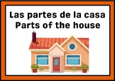 Las partes de la casa / parts of the house. Spanish and English