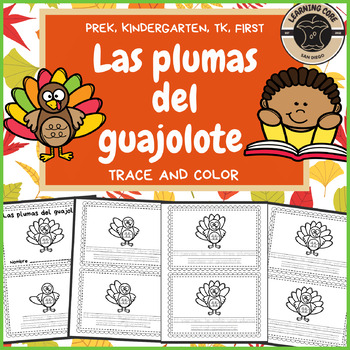 Preview of Las plumas del guajolote Pre-K, Kindergarten, First, TK Spanish Book Tracing