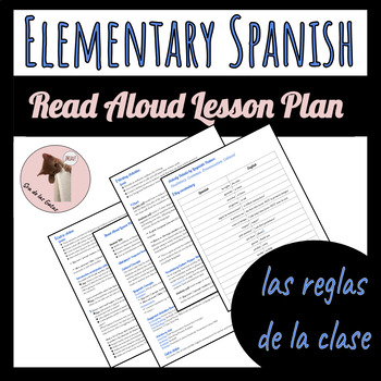 Preview of Las reglas de la clase (Classroom Rules) Spanish Read Aloud Lesson Plan