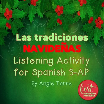 Preview of Las tradiciones navideñas Listening Activity for Spanish 3-AP Distance Learning