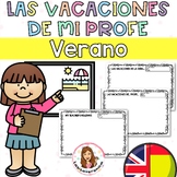 Las vacaciones de mi profe / My teacher's holidays Spanish