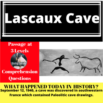 Preview of Lascaux Caves Differentiated Reading Passage, September 12