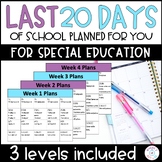 Last 20 Days Of Special Education-The Bundle