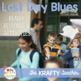 Last Day Blues Book Activities, Last Day of School Activit