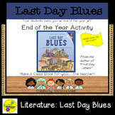 Last Day Blues: End of Year Activity to Accompany Julie Da