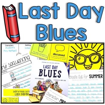 Preview of Last Day Blues: End of Year Book Activities