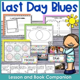 Last Day Blues Lesson Plan and Book Companion