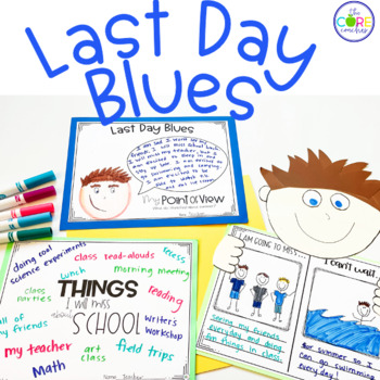 Preview of Last Day Blues Read Aloud - End of the Year Activities - Reading Comprehension
