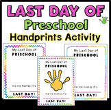 Last Day Handprint Preschool Activity Keepsake