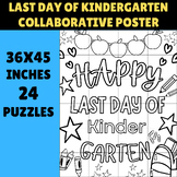 Last Day Of Kindergarten Collaborative Poster | 36x45 Inch